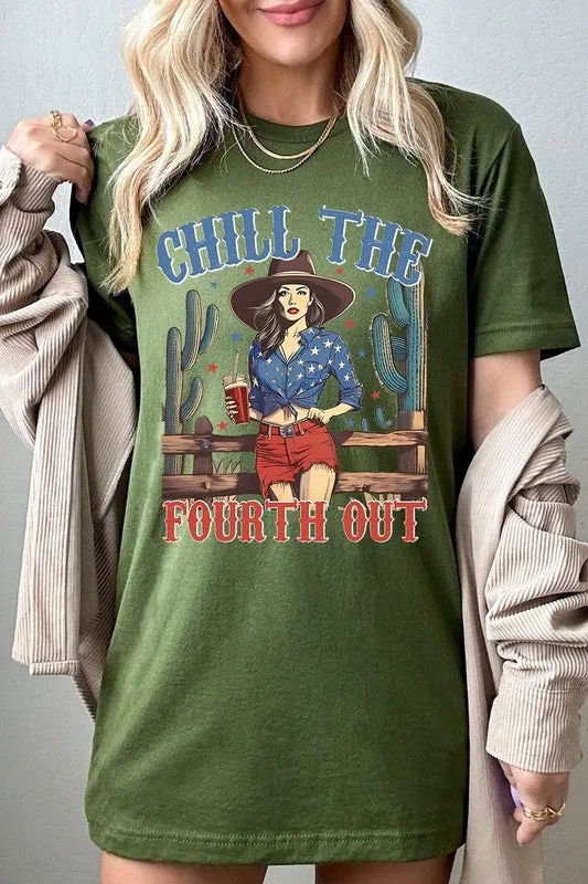 Chill The Fourth Out Graphic T Shirts