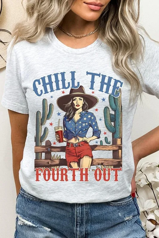 Chill The Fourth Out Graphic T Shirts